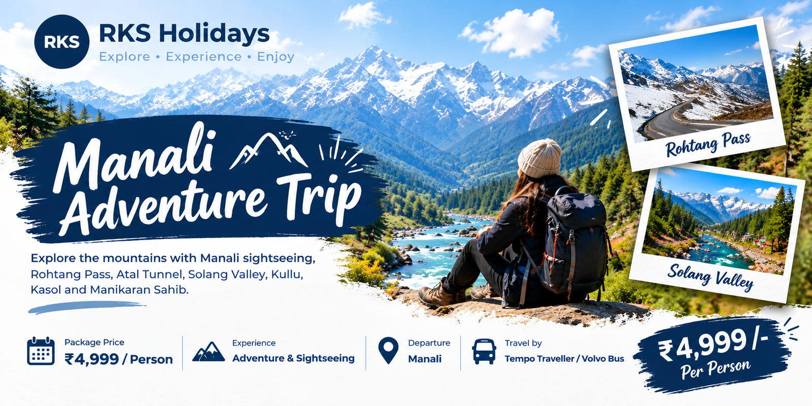 Manali holiday tour package with Rohtang Pass and Solang Valley